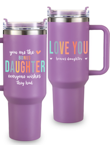 Bonus Daughter Tumbler 40oz