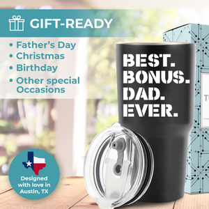 Best Bonus Dad Ever Tumbler 30oz