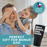 Best Bonus Dad Ever Tumbler 30oz