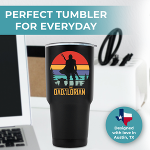 Dadalorian Tumbler 30oz