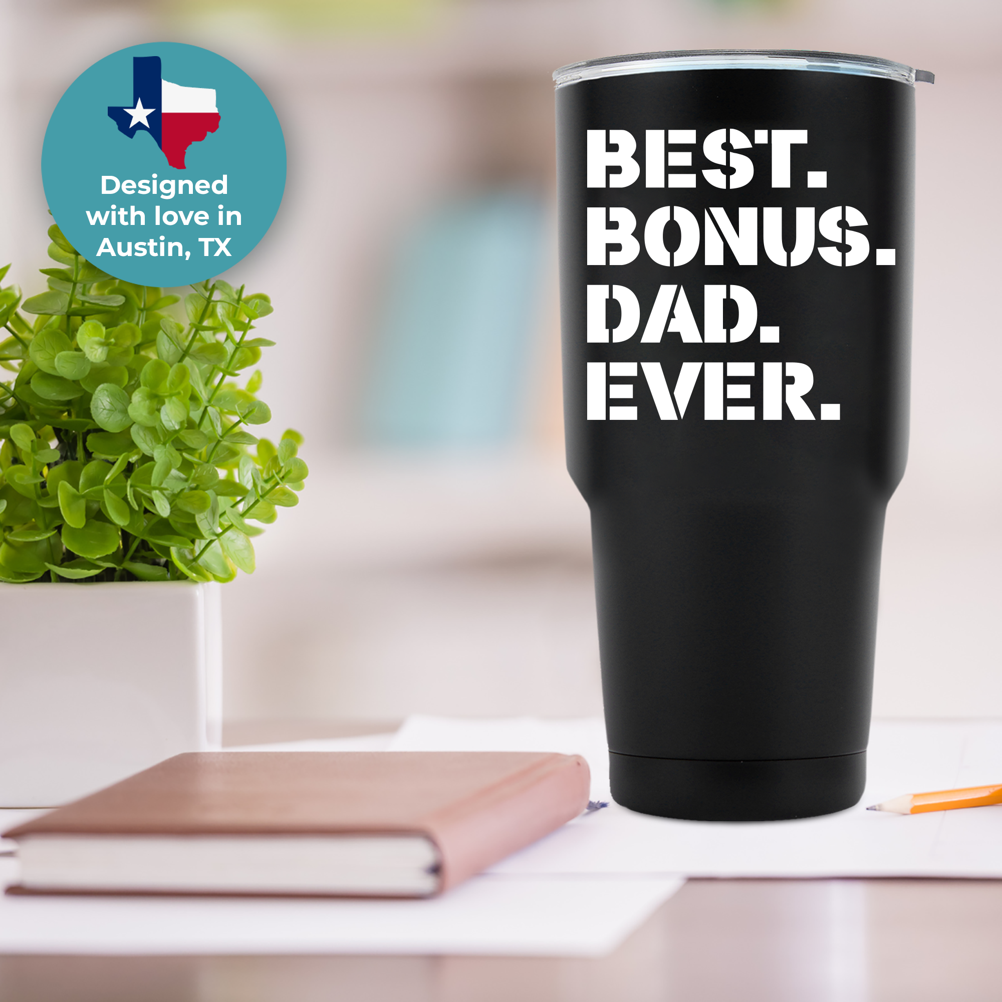 Best Bonus Dad Ever Tumbler 30oz