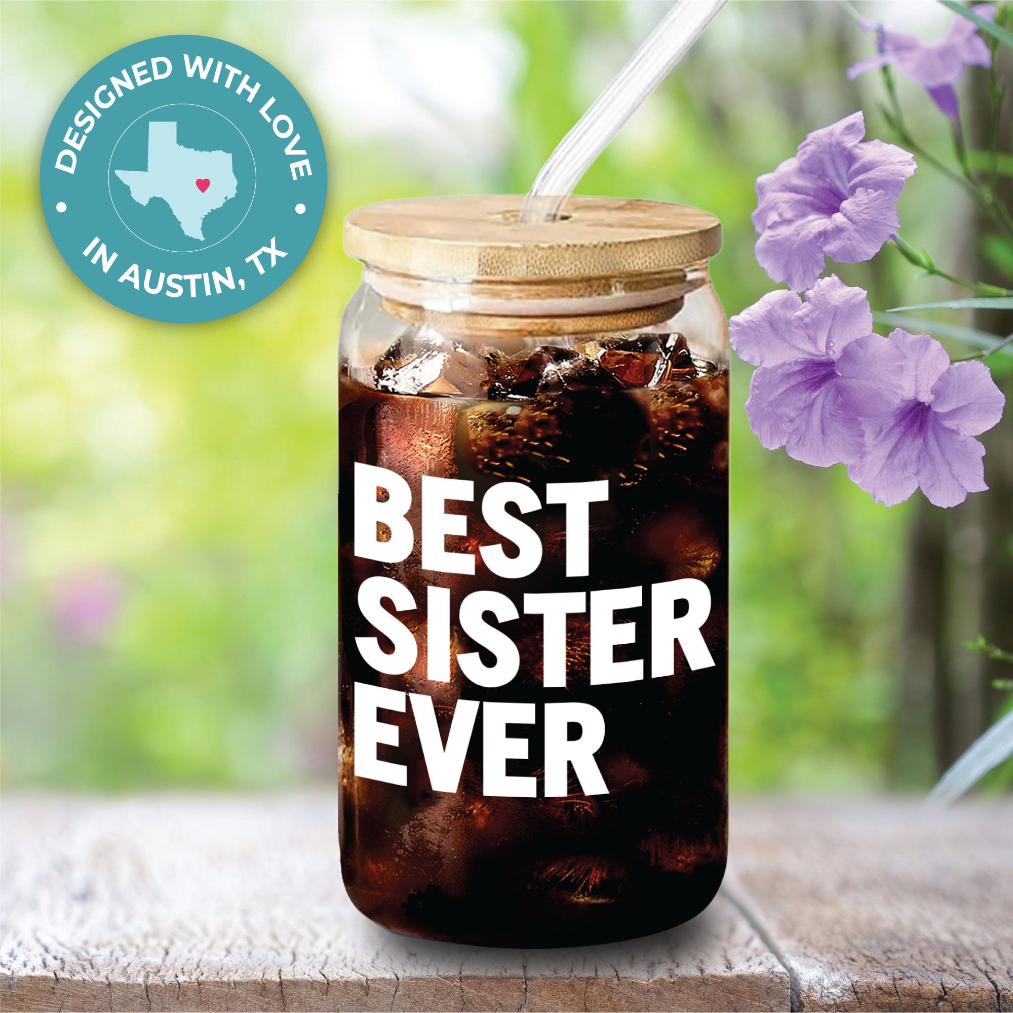 Funny Best Sister Ever Coffee Glass